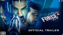 Force 2 - Official Trailer - John Abraham, Sonakshi Sinha and Tahir Raj Bhasin_HD-720p_Google Brothers Attock