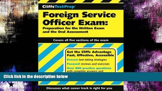 Popular Book CliffsTestPrep Foreign Service Officer Exam: Preparation for the Written Exam and the
