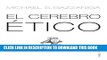 [PDF] El Cerebro Etico = The Ethical Brain (Paidos Transiciones) (Spanish Edition) Full Online