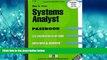 For you Systems Analyst(Passbooks) (Career Examination Passbooks)
