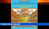 Big Deals  Phonics, Phonemic Awareness, and Word Analysis for Teachers: An Interactive Tutorial