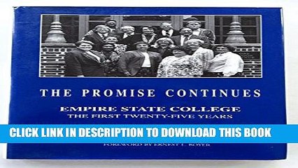 Collection Book The Promise Continues: Empire State College : The First Twenty-Five Years