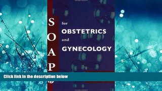 Choose Book SOAP for Obstetrics and Gynecology