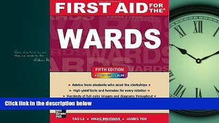 Enjoyed Read First Aid for the Wards, Fifth Edition (First Aid Series)