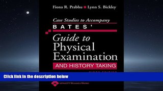 Enjoyed Read Case Studies to Accompany Bates  Guide to Physical Examination and History Taking