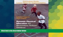 Big Deals  Dynamic Physical Education Curriculum Guide: Lesson Plans for Implementation  Free Full
