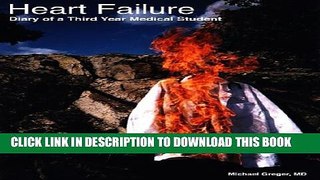 [PDF] Heart Failure: Diary of a Third Year Medical Student Full Online