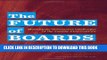 [PDF] The Future of Boards: Meeting the Governance Challenges of the Twenty-First Century Popular