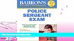 different   Barron s Police Sergeant Examination (Barron s How to Prepare for the Police Sergeant