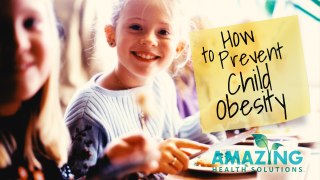 How To Prevent Childhood Obesity