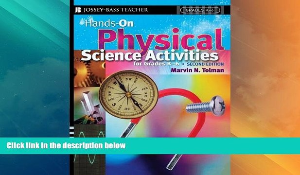 Big Deals Hands-On Physical Science Activities For Grades K-6 , Second Edition Best Seller Books