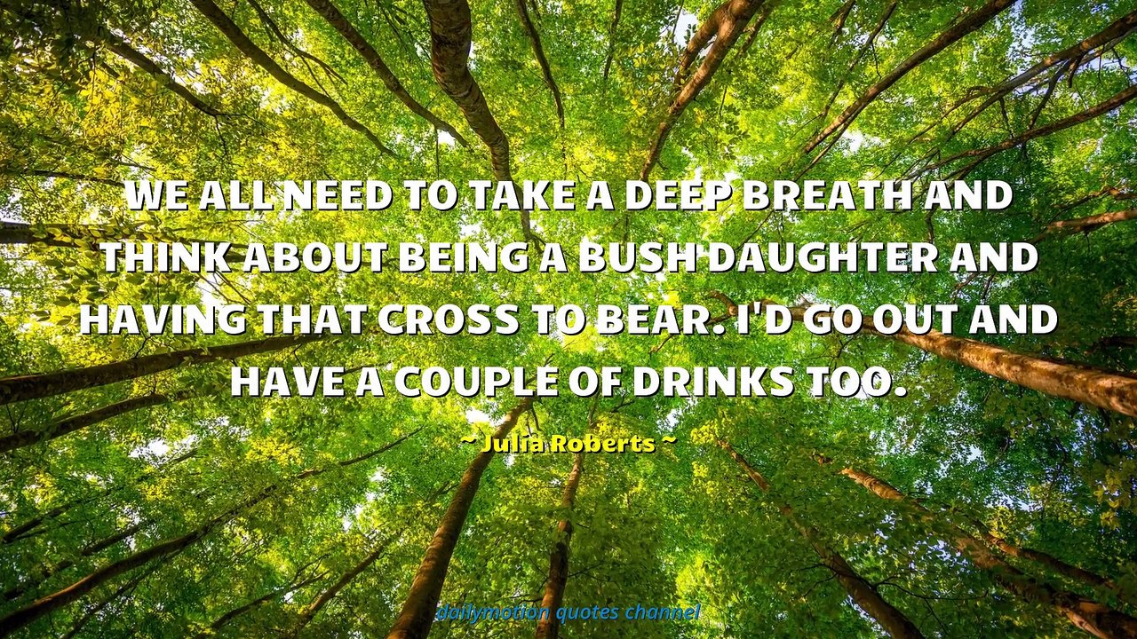 Julia Roberts Quotes #4