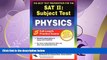 different   SAT II: Physics (REA) - The Best Test Prep for the SAT II (SAT PSAT ACT (College