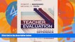 Big Deals  Teacher Evaluation That Makes a Difference: A New Model for Teacher Growth and Student