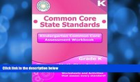 Free [PDF] Downlaod  Kindergarten Common Core Assessment Workbook: Common Core State Standards