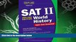 complete  Kaplan SAT II: World History 2004-2005 (Kaplan SAT Subject Tests: World History)