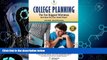 Big Deals  College Planning: The Ten Biggest Mistakes: And How You Can Avoid Them  Best Seller