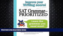 complete  SAT Grammar--Prioritized