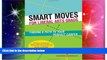 Big Deals  Smart Moves for Liberal Arts Grads: Finding a Path to Your Perfect Career  Free Full