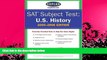 read here  SAT Subject Tests: U.S. History 2005-2006 (Kaplan Sat Subject Tests Us History)