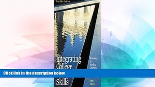 Big Deals  Integrating College Study Skills: Reasoning in Reading, Listening, and Writing  Best