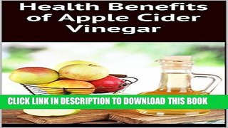 [PDF] Health Benefits of Apple Cider Vinegar Popular Online