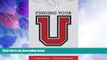 Big Deals  Finding Your U: Navigating the College Admissions Process  Best Seller Books Most Wanted