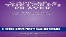 Collection Book Cancer   The Lord s Prayer: Hope   Healing Through History s Greatest Prayer