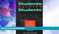 Big Deals  Students Helping Students : A Guide for Peer Educators on College Campuses  Free Full