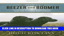 [PDF] The Legacy of Beezer and Boomer: Lessons on Living and Dying from My Canine Brothers Full
