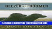 [PDF] The Legacy of Beezer and Boomer: Lessons on Living and Dying from My Canine Brothers Full