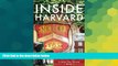 Big Deals  Inside Harvard: A Student-Written Guide to the History and Lore of Americaâ€™s Oldest