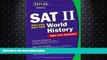 FAVORITE BOOK  Kaplan SAT II: World History 2004-2005 (Kaplan SAT Subject Tests: World History)