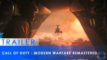 Call of Duty : Modern Warfare Remastered – Trailer de lancement