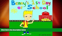 Big Deals  Benny s 1st Day of School (Benny s 1st Day Adventures)  Free Full Read Most Wanted
