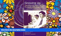 Big Deals  Growing Up: Transition to Adult Life for Students with Disabilities  Free Full Read