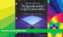 Big Deals  Programmable Logic Controllers: Hardware and Programming - Laboratory Manual  Free Full