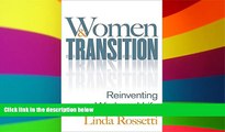 Big Deals  Women and Transition: Reinventing Work and Life  Best Seller Books Most Wanted