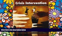 Big Deals  Crisis Intervention: Promoting Resilience and Resolution in Troubled Times  Free Full