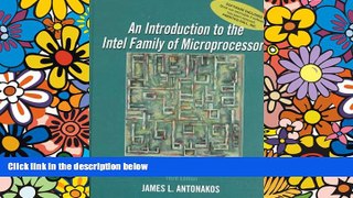 Big Deals  Introduction to the Intel Family of Microprocessors: A Hands-On Approach Utilizing the
