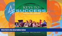 Big Deals  Keys to Success: Teamwork and Leadership (Keys Franchise)  Best Seller Books Most Wanted