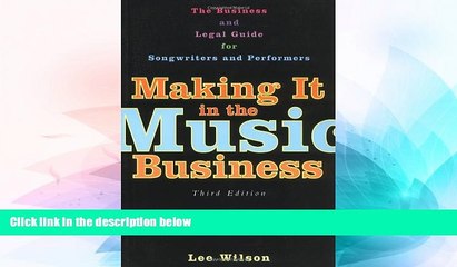 Big Deals  Making It in the Music Business: The Business and Legal Guide for Songwriters and