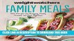 [PDF] Weight Watchers Family Meals: 250 Recipes for Bringing Family, Friends, and Food Together