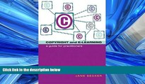 Free [PDF] Downlaod  Copyright and e-learning: A Guide for Practitioners (Facet Publications (All