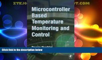 Big Deals  Microcontroller-Based Temperature Monitoring and Control  Best Seller Books Best Seller
