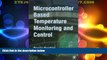 Big Deals  Microcontroller-Based Temperature Monitoring and Control  Best Seller Books Best Seller