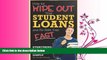 different   How to Wipe Out Your Student Loans and Be Debt Free Fast: Everything You Need to Know