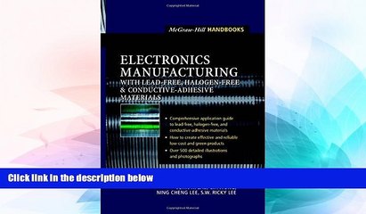 Must Have PDF  Electronics Manufacturing  : with Lead-Free, Halogen-Free, and Conductive-Adhesive