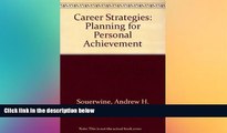 Big Deals  Career Strategies: Planning for Personal Achievement  Best Seller Books Best Seller