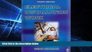 Big Deals  Electrical Installation Work, Fourth Edition  Free Full Read Most Wanted